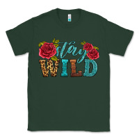 Sports Green stay wild Classic Tee - HRA Design Shop