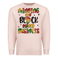 Pale Pink minding my black owned business Premium Sweatshirt - MaliasSmallBusiness