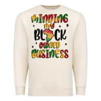 Sandshell minding my black owned business Premium Sweatshirt - MaliasSmallBusiness