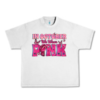 Lunar Rock In October We Wear Pink Urban Heavy Tee - texasbilliewilder