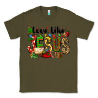 Army Green Christmas love like jesus Classic Tee - FaDigitalArtStudio