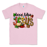 Bubblegum Pink Christmas love like jesus Classic Tee - FaDigitalArtStudio