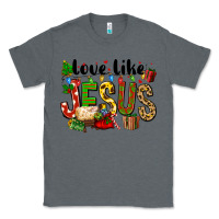 Charcoal Heather Christmas love like jesus Classic Tee - FaDigitalArtStudio