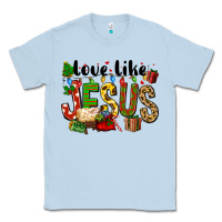Dusty Blue Christmas love like jesus Classic Tee - FaDigitalArtStudio