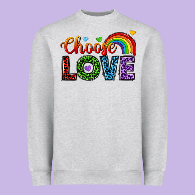 Heavyweight Sweatshirt choose love