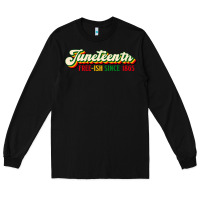 Black juneteenth free ish since 1865 Long Sleeve Tee - HRA Design Shop