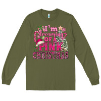 Army Green I Am Dreaming Of A Pink Christmas Long Sleeve Tee - FaDigitalArtStudio