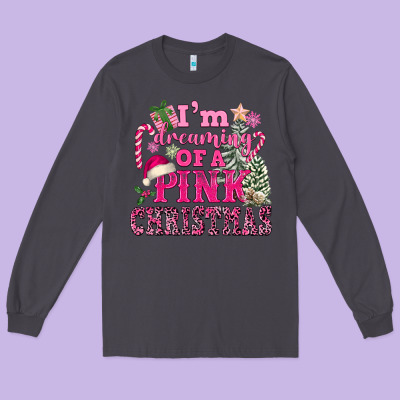 I Am Dreaming Of A Pink Christmas Long Sleeve Tee Designed By Fadigitalartstudio
