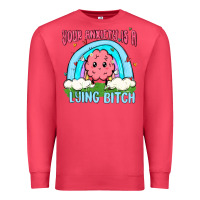 Cardinal your anxiety is a lying bitch Premium Sweatshirt - MaliasSmallBusiness