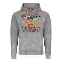 Cloud Rock everyone was thinking it i just said it Vintage Hoodie - Zillion Design Studio