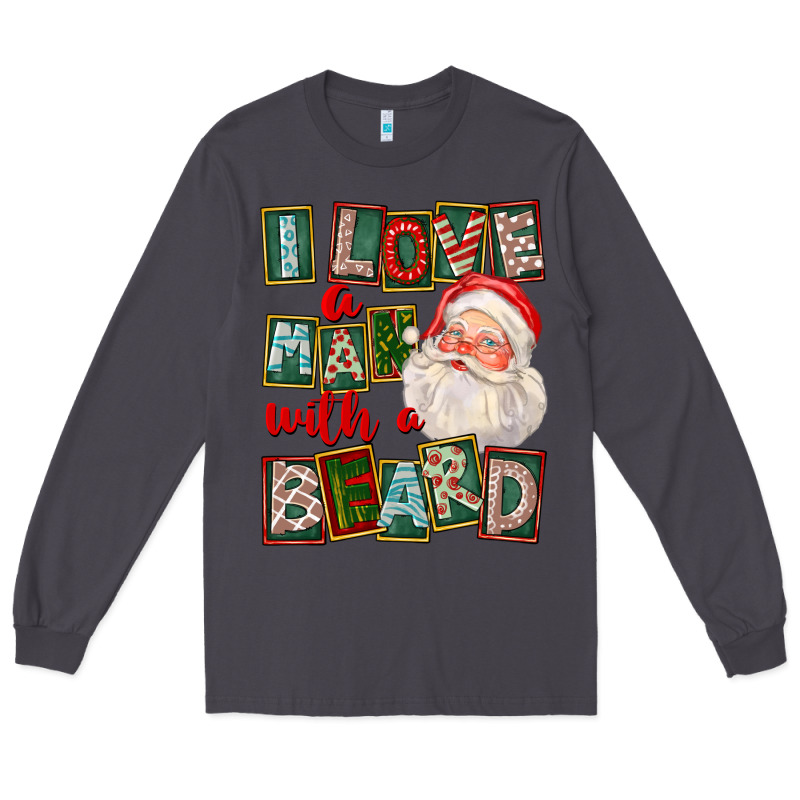 I Love A Man With A Beard Long Sleeve Tee by FaDigitalArtStudio | Teevron
