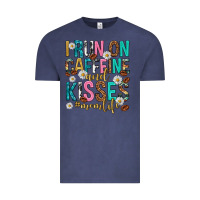 Vintage Denim i run on caffeine and kisses mothers day Vintage Tee - texasbilliewilder