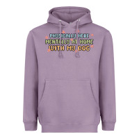 Lavender physically here mentally at home with my dog Heavyweight Hoodie - MaliasSmallBusiness