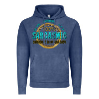 Vintage Denim all day everyday 247 100 sarcasmic sarcasm is in m Vintage Hoodie - Zillion Design Studio