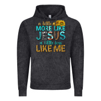 Vintage Black a little more like jesus a little less like me Vintage Hoodie - texasbilliewilder