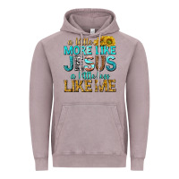 Vintage Zinc a little more like jesus a little less like me Vintage Hoodie - texasbilliewilder