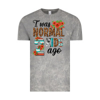 I Was Normal Two Kids Ago Vintage Tee | Teevron