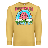 Antique Gold your anxıett is a lying bitch malia Premium Sweatshirt - MaliasSmallBusiness