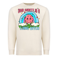 Sandshell your anxıett is a lying bitch malia Premium Sweatshirt - MaliasSmallBusiness