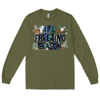 Army Green It's Freezing Season Long Sleeve Tee - FaDigitalArtStudio