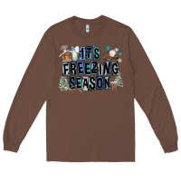 Chestnut It's Freezing Season Long Sleeve Tee - FaDigitalArtStudio