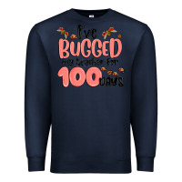 Navy i have bugged my teacher for 100 days Premium Sweatshirt - MaliasSmallBusiness