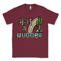 Burgundy not a hugger Classic Tee - CowhideDigitalArt