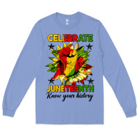 Colony Blue celebrate juneteenth know your history Long Sleeve Tee - HRA Design Shop