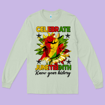 Celebrate Juneteenth Know Your History Long Sleeve Tee Designed By Hra Design Shop