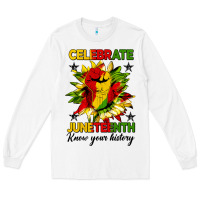 White celebrate juneteenth know your history Long Sleeve Tee - HRA Design Shop