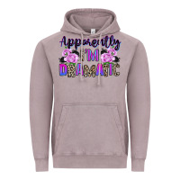 Vintage Zinc apparently im dramatic Vintage Hoodie - texasbilliewilder
