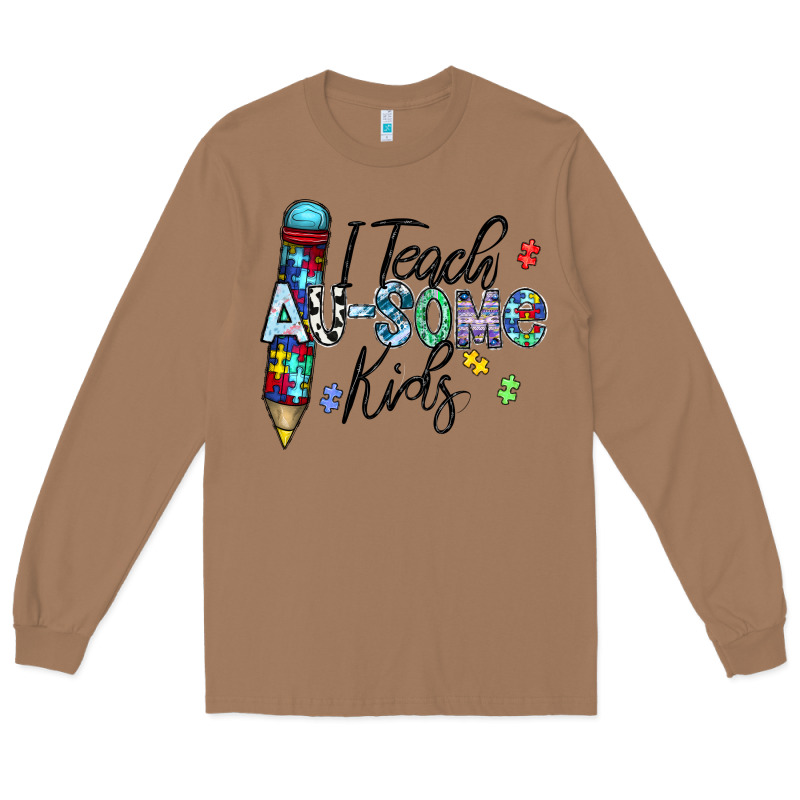 I Teach Au Some Kids Long Sleeve Tee by CowhideDigitalArt | Teevron