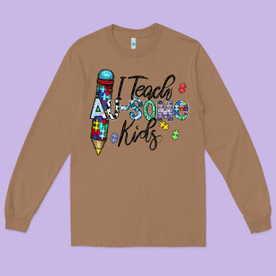 I Teach Au Some Kids Long Sleeve Tee Designed By Cowhidedigitalart