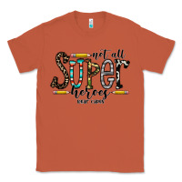 Copper not all super heroes wear capes Classic Tee - CowhideDigitalArt