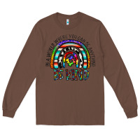 Chestnut in a world where you can be anything be kind Long Sleeve Tee - CowhideDigitalArt