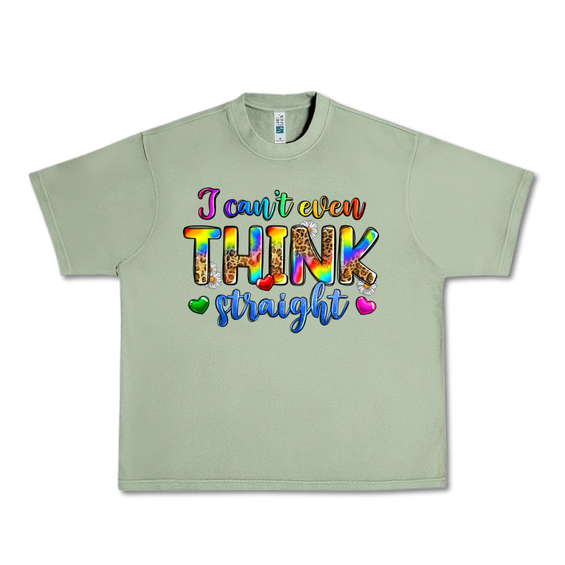 I Can't Even Think Straight Urban Heavy Tee by Zillion Design Studio | Teevron