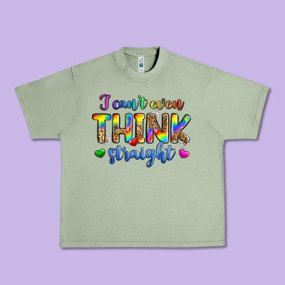 I Can't Even Think Straight Urban Heavy Tee Designed By Zillion Design Studio