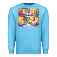 Ocean Blue bead up bitches it's mardi gras Premium Sweatshirt - MaliasSmallBusiness