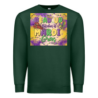 Sports Green bead up bitches it's mardi gras Premium Sweatshirt - MaliasSmallBusiness