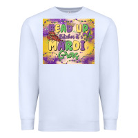 White bead up bitches it's mardi gras Premium Sweatshirt - MaliasSmallBusiness
