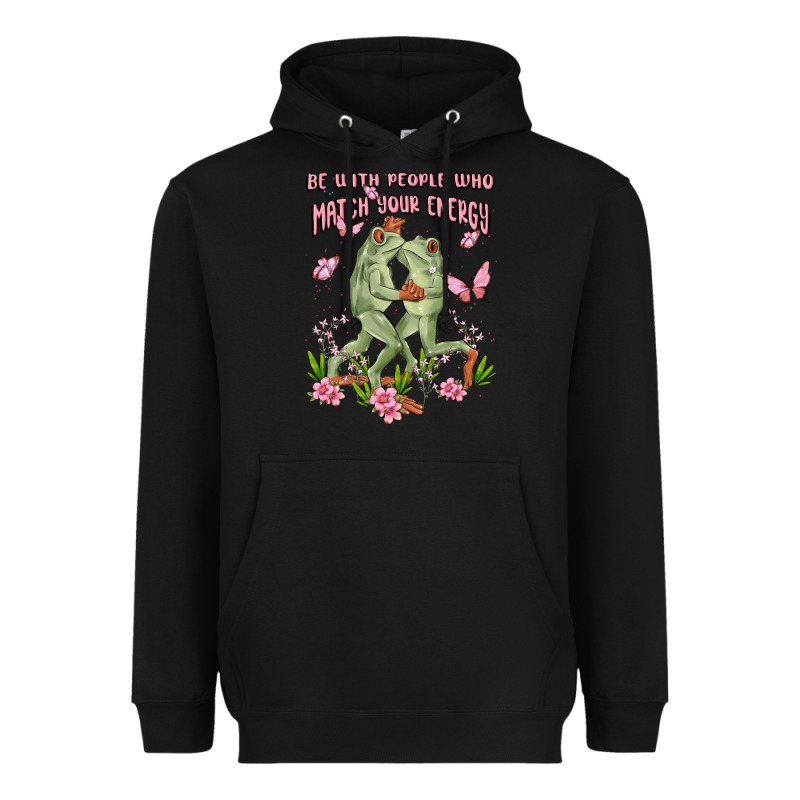Be With People Who Match Your Energy Heavyweight Hoodie by MaliasSmallBusiness | Teevron
