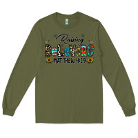 Army Green raising believers Long Sleeve Tee - CowhideDigitalArt