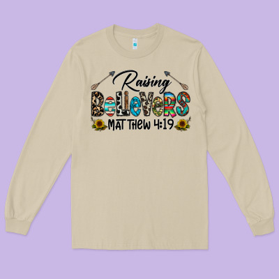 Raising Believers Long Sleeve Tee Designed By Cowhidedigitalart
