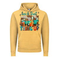 Vintage Mustard back that thing up Vintage Hoodie - texasbilliewilder
