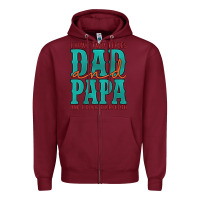Burgundy i have two titles dad and papa and i rock them both Zipper Hoodie - Artiststas