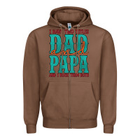 Chestnut i have two titles dad and papa and i rock them both Zipper Hoodie - Artiststas