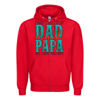 Red i have two titles dad and papa and i rock them both Zipper Hoodie - Artiststas
