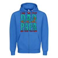 True Royal i have two titles dad and papa and i rock them both Zipper Hoodie - Artiststas