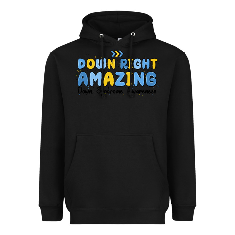 Down Right Amazing Down Syndrome Awareness Heavyweight Hoodie by MaliasSmallBusiness | Teevron