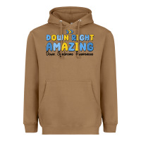 Toasted Coconut down right amazing down syndrome awareness Heavyweight Hoodie - MaliasSmallBusiness